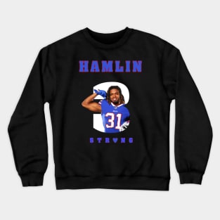 Hamlin strong Crewneck Sweatshirt